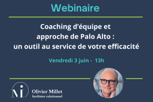 Webinaire Olivier MIllet Coaching d'équipe